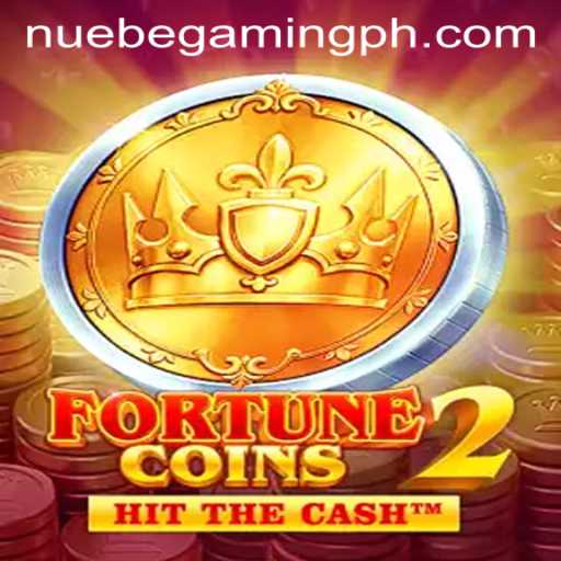 Exploring FortuneCoins2: A Deep Dive into NUEBE Gaming's Latest Offering