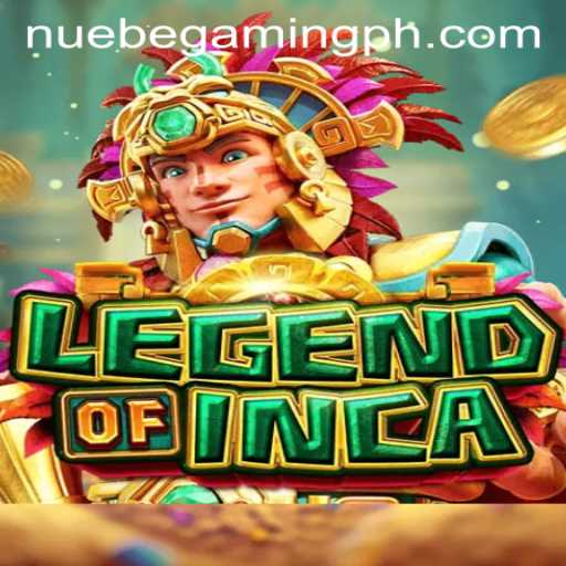 Exploring LegendofInca: A Journey into the Heart of NUEBE Gaming