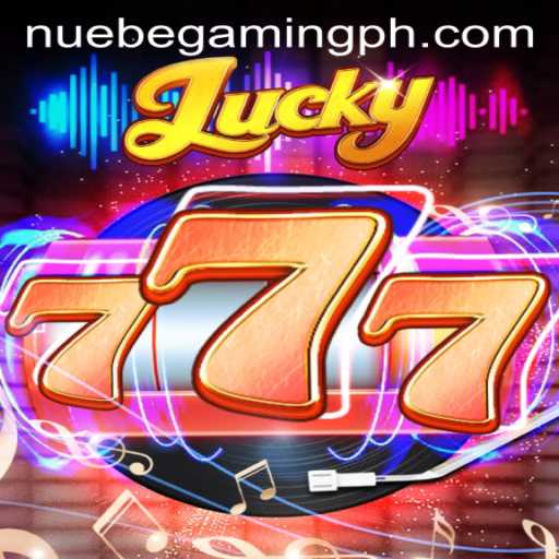 Lucky777: A Thrilling Experience with NUEBE Gaming
